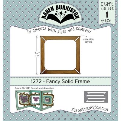 Karen Burniston Cutting Dies -  Fancy Solid Frame